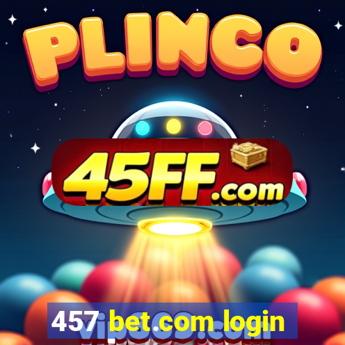 457 bet.com login